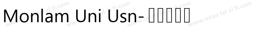 Monlam Uni Usn字体转换